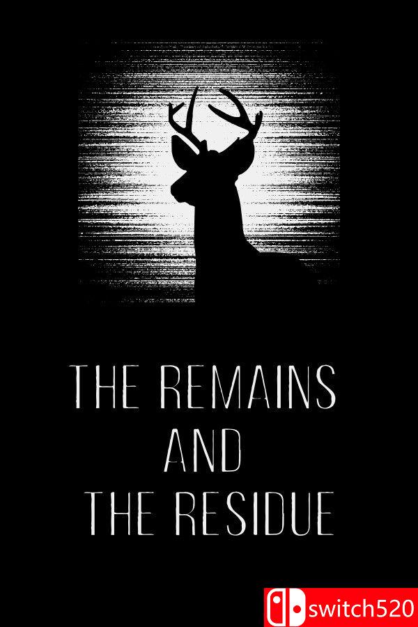 《残存与痕迹（The Remains and The Residue）》[英文]-伏羲SAAS