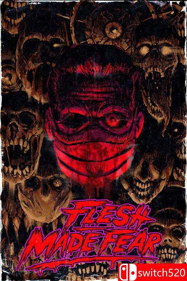 《血肉生惧（Flesh Made Fear）》[英文]-伏羲SAAS