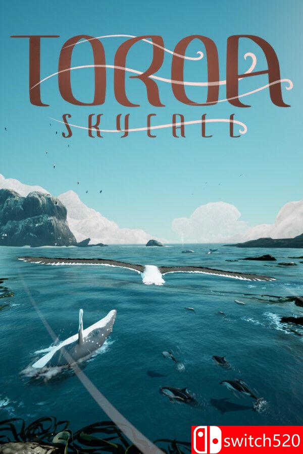 《托罗阿：天际呼唤（Toroa: Skycall）》[英文]-伏羲SAAS