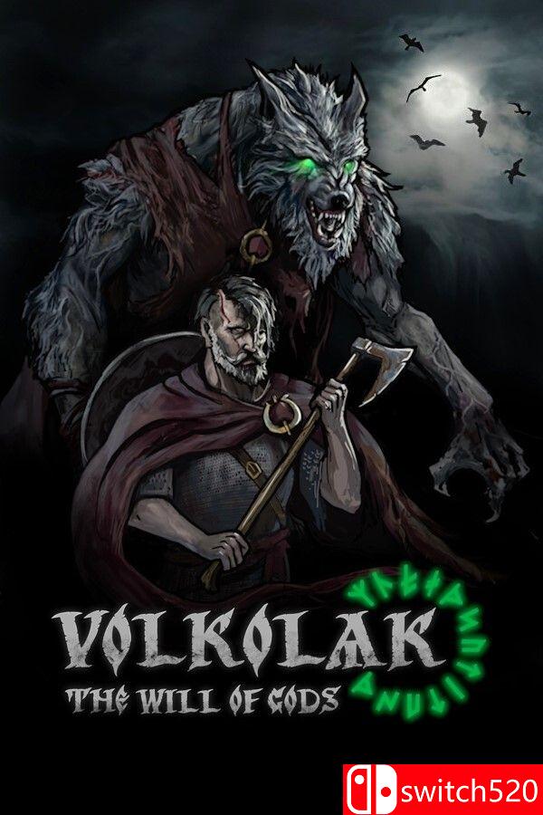 《沃尔科拉克：诸神意志（Volkolak: The Will of Gods）》[英文]-伏羲SAAS