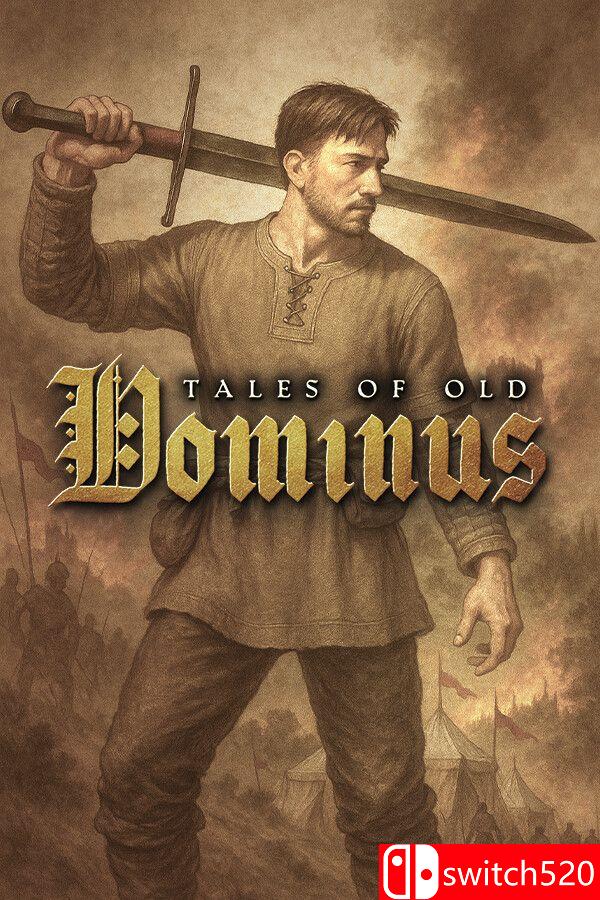 《古老传说：多米努斯（Tales of Old: Dominus）》官方中文 [中文/英文]-伏羲SAAS