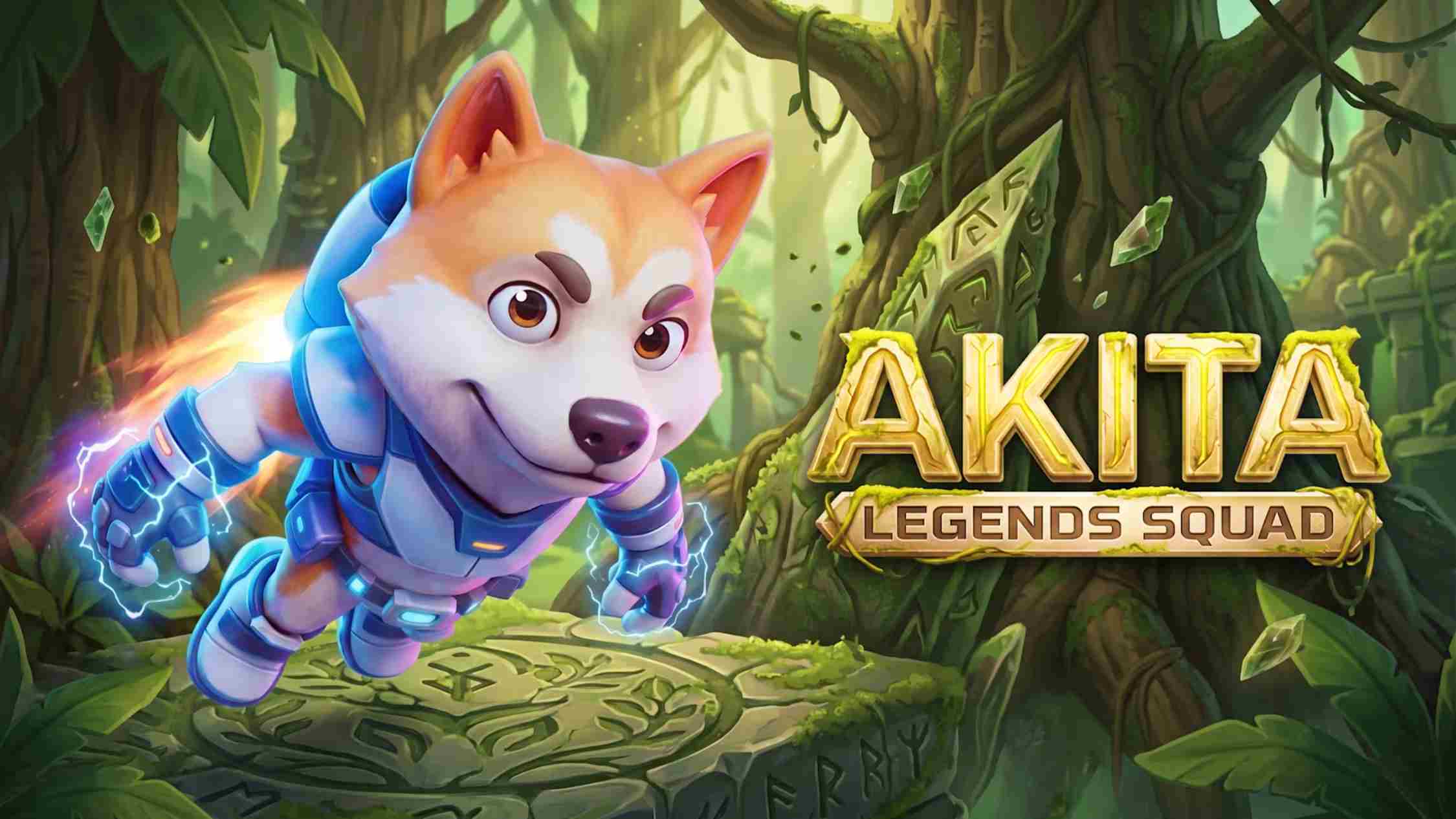 Akita: Legends Squad 英语-伏羲SAAS