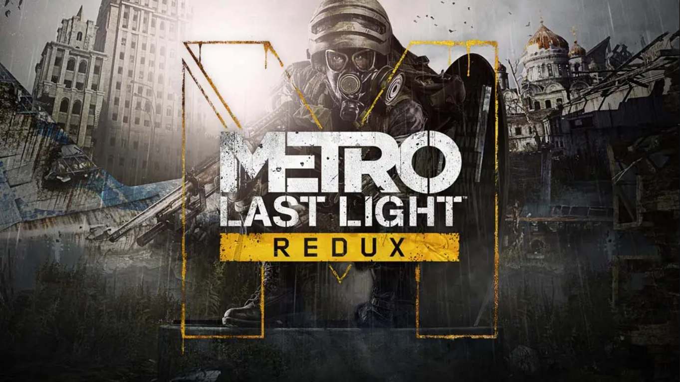 【美版】地铁:最后的曙光归来 .Metro: Last Light Redux 英语-伏羲SAAS