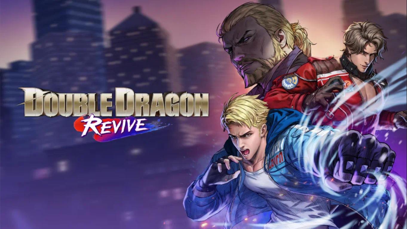 【美版】双截龙 再临 .Double Dragon Revive 中文-伏羲SAAS